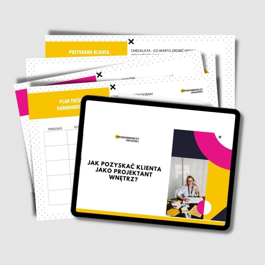 Webinar: Jak pozyskać klienta jako projektant wnętrz. Architekt wnętrz, projektowanie wnętrz, jak zostać projektantem wnętrz