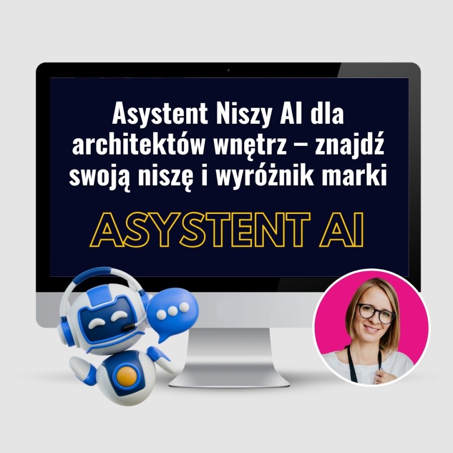 Asystent Niszy AI dla architektów wnętrz – znajdź swoją niszę i wyróżnik marki